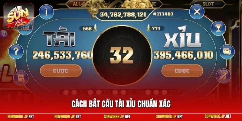 Cách bắt cầu tài xỉu